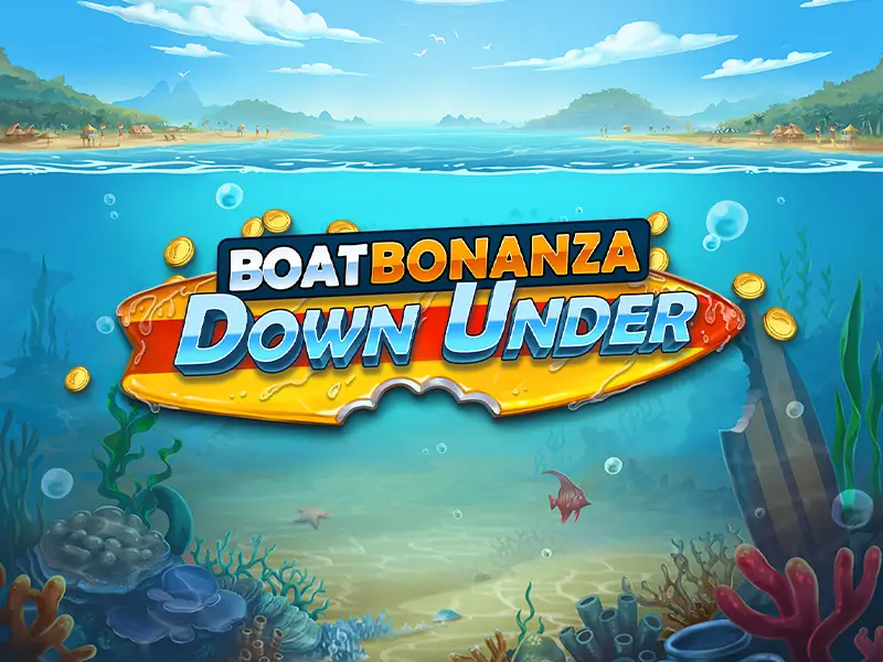 Boat Bonanza Down Under - Fortune Slot Game