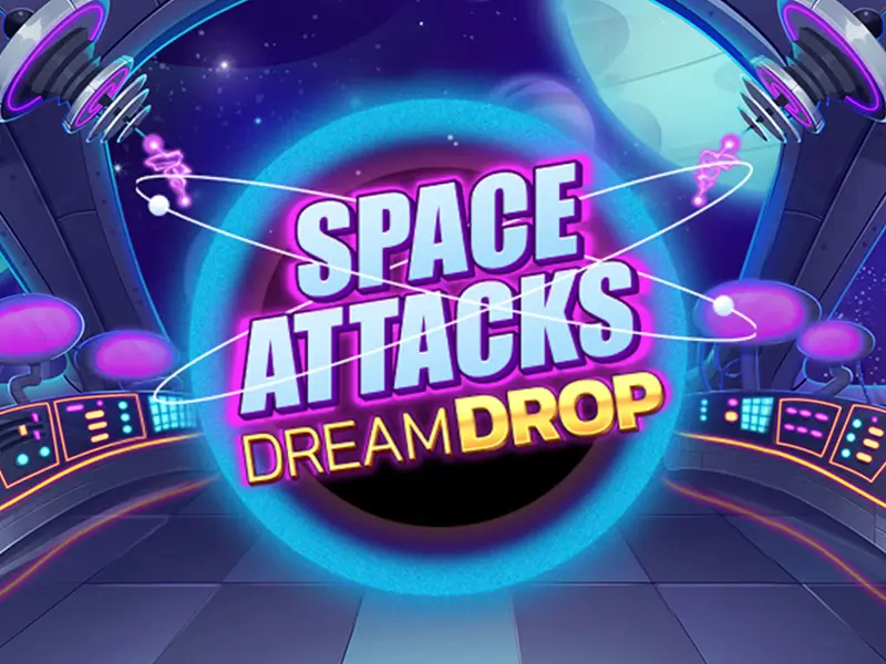 Space Attacks Dream Drop - 192bet Gaming